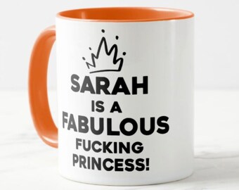 Fabulous F***ing Princess Mug