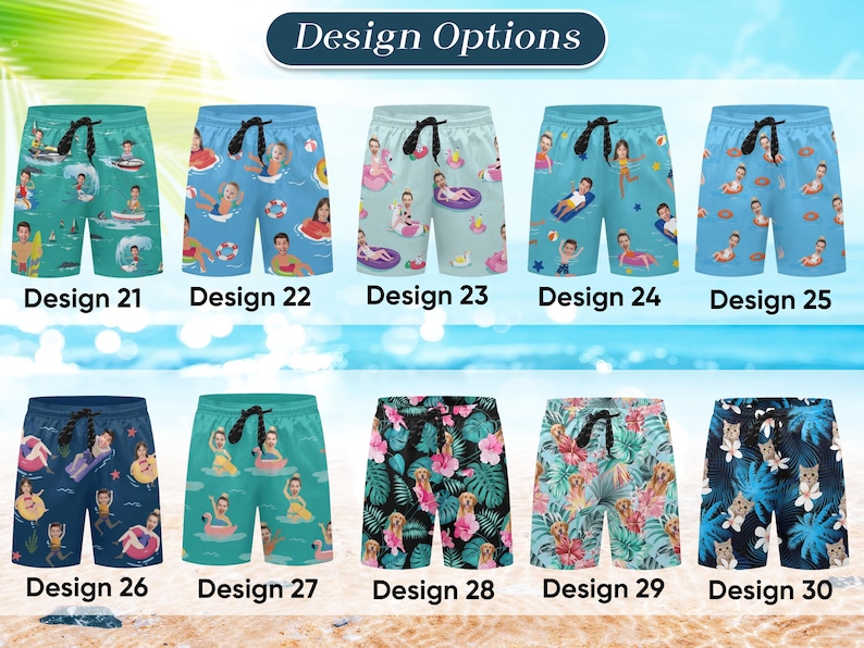 May include: Collection of swim trunks with various designs. Some feature people swimming or floating on inflatables, while others showcase floral patterns or dog illustrations. Each design is labeled with a number from 21 to 30.