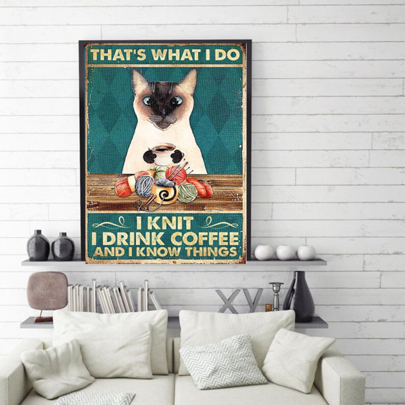That's What I Do Drink Coffee I Crochet and I Know Things Black Cat Poster 
