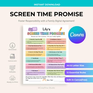 May include: A printable digital download titled "Screen Time Promise" with a colorful design. The document includes a list of 12 essential rules for responsible screen time, with the text "Edit in Canva (free)" and "A4 & Letter Size".