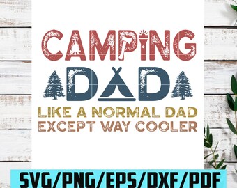 Free Free Camping Dad Svg 201 SVG PNG EPS DXF File