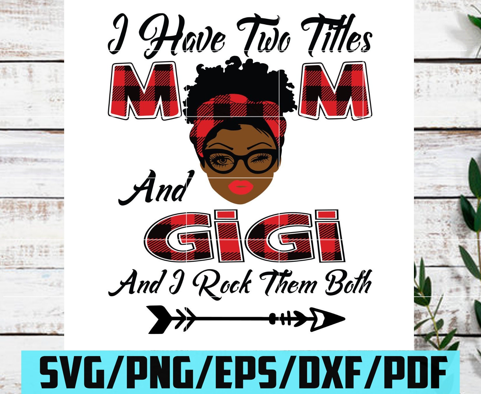 Free Free 289 Mom And Gigi Svg SVG PNG EPS DXF File