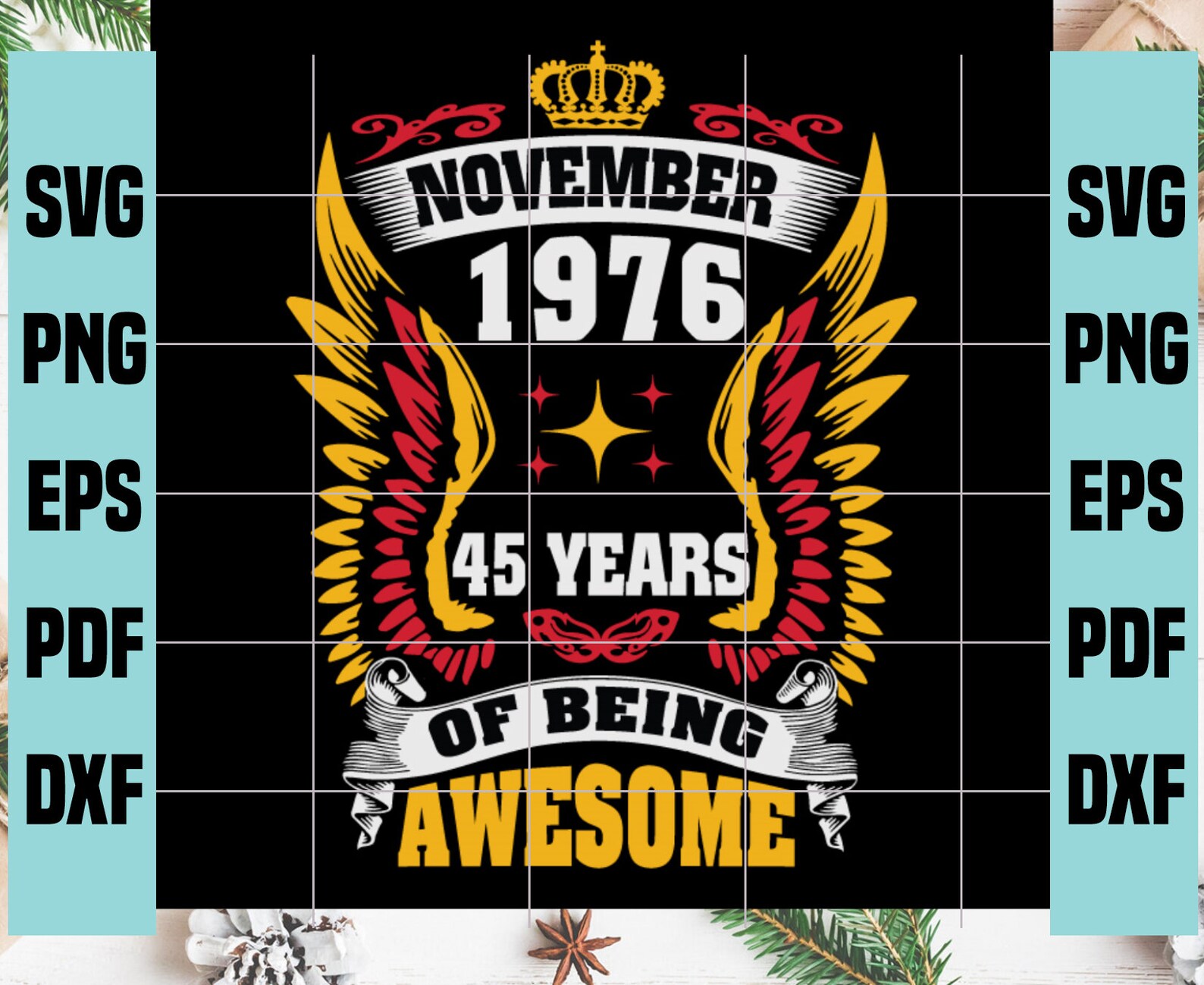 Download November 1976 45 Years Of Being Awesome Svg Birthday Svg | Etsy