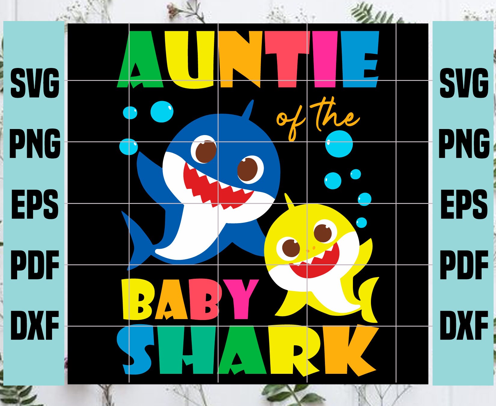 Auntie Of The Baby Shark Svg Trending Svg Baby Shark Svg ...