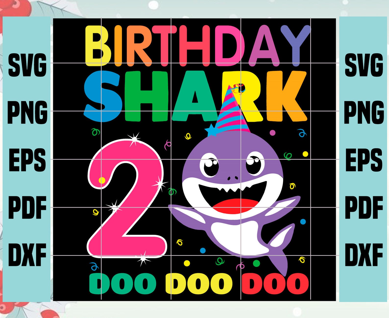 Free Free 110 Birthday Shark 2 Svg SVG PNG EPS DXF File