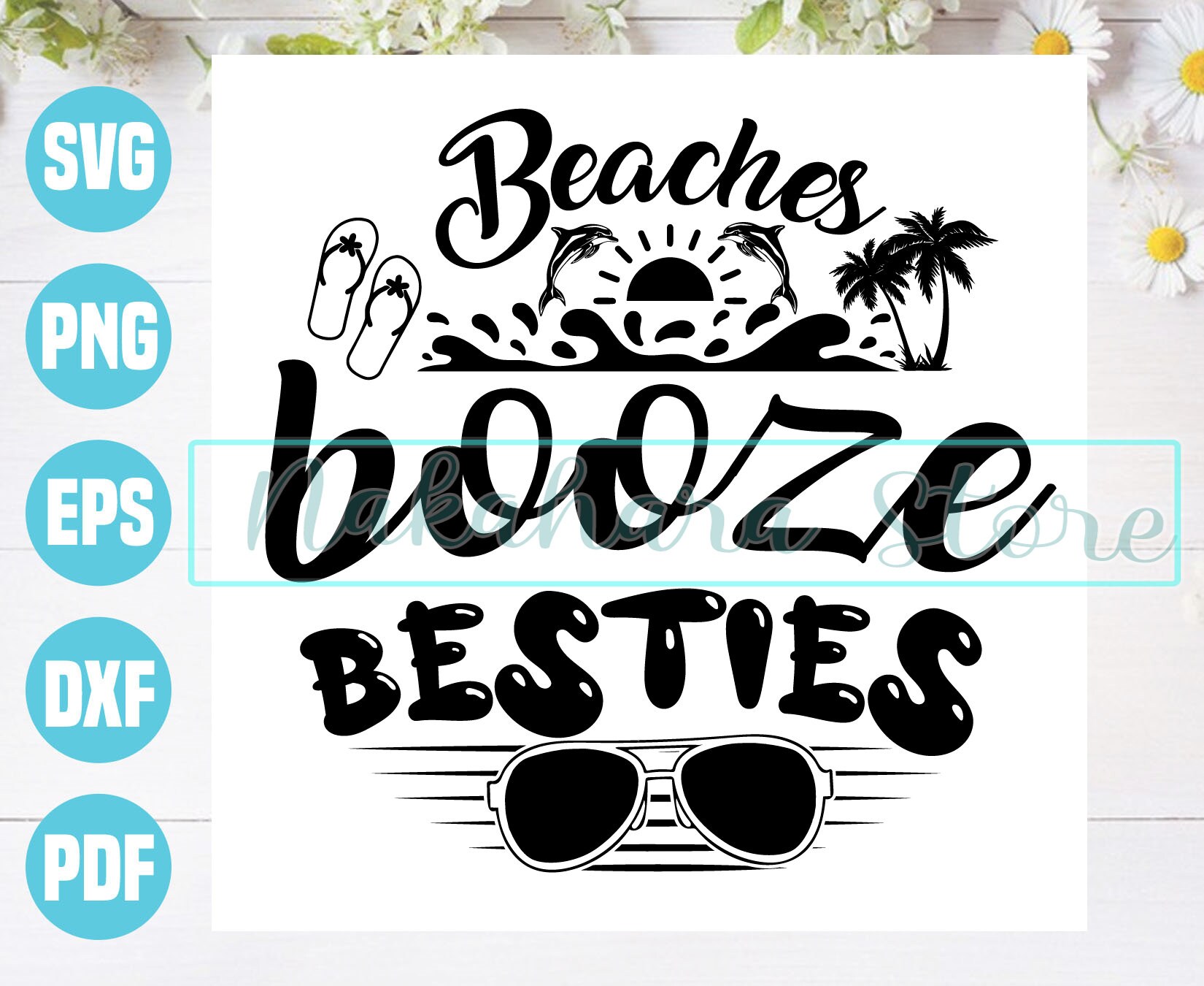 Beaches booze and besties svg beaches svg beach booze svg