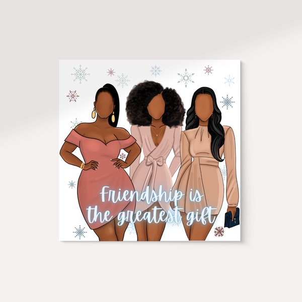 Sister Friends, Merry Christmas, black girl,  woman, bestie, best friend, sister, African American, greeting card, holiday, kwanzaa, family