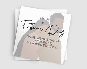 Father's Day Greeting Card for My Love