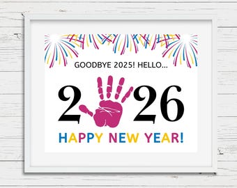Happy New Year 2026 Handprint Art Template - New Years Handprint Keepsake Craft - New Years Toddler & Preschool Craft - Daycare Craft