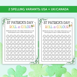 May include: Two printable St. Patrick's Day game boards with shamrock outlines. The game instructions are "Roll the die and color in the number of shamrocks you roll. The first person to color in all their shamrocks wins!" One board says "Roll & Color" and the other says "Roll & Colour".