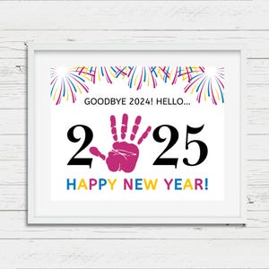 Modello di impronta della mano per il felice anno nuovo 2025 - Lavoretto ricordo con impronta della mano per il nuovo anno - Lavoretto per bambini piccoli e in età prescolare per il nuovo anno - Lavoretto per l'asilo nido
