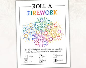 Roll a Firework Game - Firework Candy Dice Game - NYE Classroom Party Activity - Printable Game for Kids - 4th of July - New Year's Eve Game