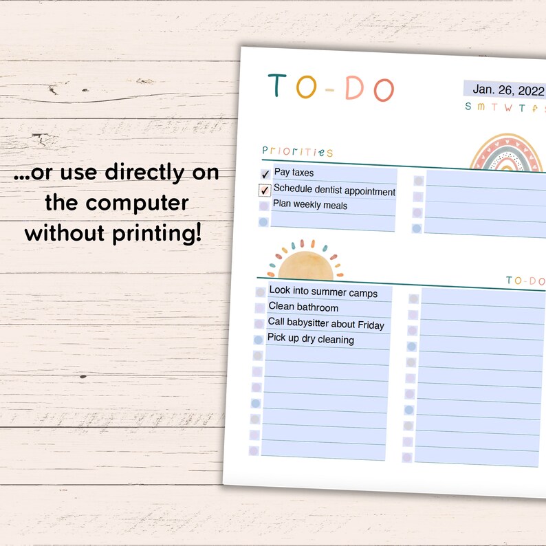 K&ouml;nnte beinhalten: Eine druckbare To-Do-Liste mit einem farbenfrohen Sonnen- und Regenbogen-Design. Die Liste enth&auml;lt Abschnitte f&uuml;r Priorit&auml;ten, To-Dos und einen Kalender. Der Text auf der Liste lautet "TO-DO", "Priorit&auml;ten", "Steuern zahlen", "Zahnarzttermin vereinbaren", "W&ouml;chentliche Mahlzeiten planen", "Sommercamps erkunden", "Badezimmer putzen", "Babysitter f&uuml;r Freitag anrufen", "Chemische Reinigung abholen", "TO-DO" und "Jan. 26, 2022".