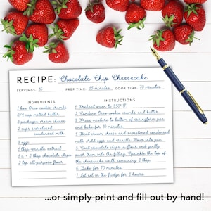 May include: A printable recipe card for Chocolate Chip Cheesecake. The recipe card has a white background with blue text and black lines. The ingredients and instructions are listed on the card. The recipe serves 16 people and takes 15 minutes to prepare and 70 minutes to cook.