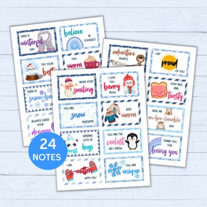 May include: Twenty-four blue and white printable cards with winter-themed illustrations and positive messages. The cards feature a snowman, penguin, polar bear, mittens, snowflakes, and other winter imagery. The messages include "Have a winterful day", "You are snow awesome", "I am s-mitten with you", "You are unique", "Keep warm", "You are the coolest kid I know", "Thank you for being you", "Stay nice and toasty", "Try your best", "Believe in yourself", "Never stop smiling", "I love you beary much", "Adventure awaits", "Always chase your dreams", "Sending lots of hugs", "Have an un-brr-lievable day", "You warm", "I am proud of you".