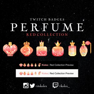 Può includere: Un set di cinque badge Twitch che raffigurano flaconi di profumo in pixel art con corone e cuori. I badge fanno parte di una "Collezione Rossa" e sono disponibili dallo streamer "Kolex".