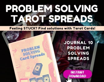 Problem Solving Tarot Spreads To Strengthen your Intuition and Decision-making Skills