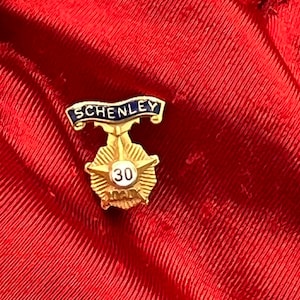 Schenley 30 loyalty pin