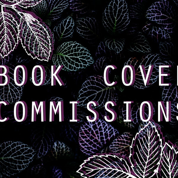 Book Cover Commissions! | PERSONAL USE ONLY