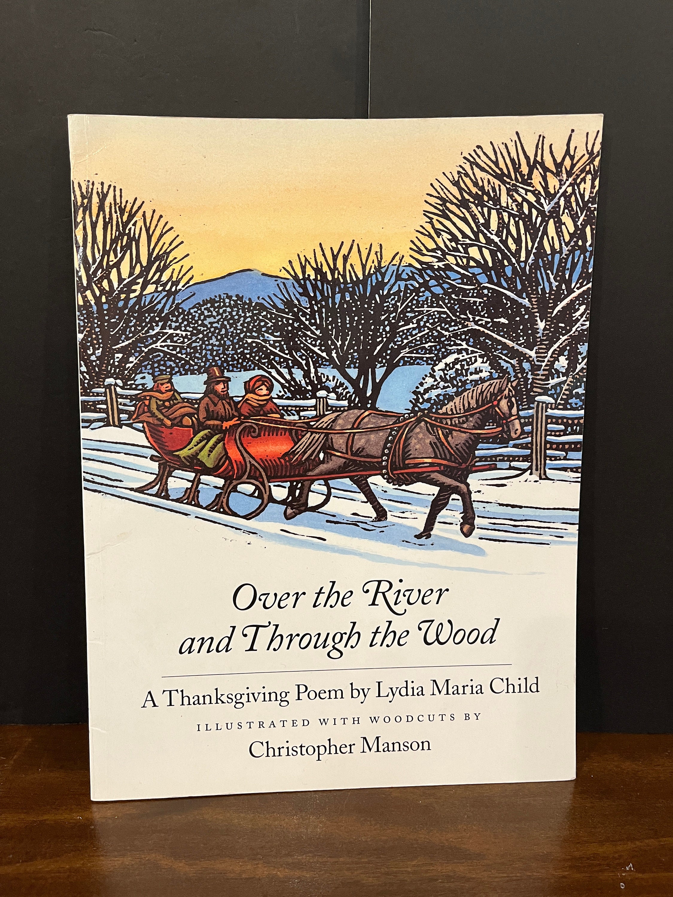 Over the River and Through the Wood by Lydia Maria Child