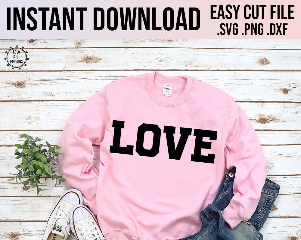 Valentine's Day LOVE SVG Easy Cut File Cricut Love PNG Silhouette File ...