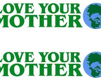 eTrendz Love Your Mother Earth Environmental Climate Change Vinyl Sticker Decal- 5.75x1.75 "- for Car Truck SUV Van Window Bumper(2 Pack)