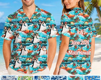 Custom Couple Hawaiian Shirts, Personalized Wedding Vacation Shirt, Destination Wedding Gift