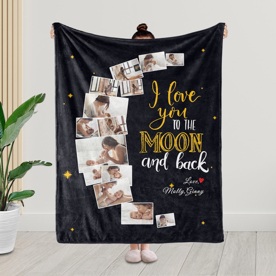 I Love You to the Moon and Back Blanket for Mother, Custom Mothers Day