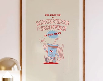 Retro Morning Coffee Digital Art Print "FIRST SIP SERIES" Printable Wall Art Trendy (Multiple Color Variation Available in Shop)