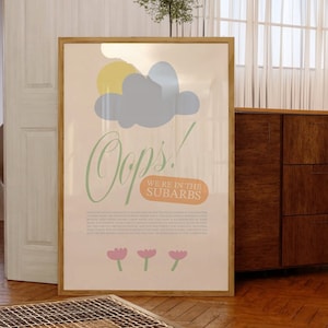 Oops We&#39;re In the Subarbs | Digital Art Print | *city girl* | Colorful Pastels *SUBURBIA* Cute Trendy Printable Wall Art for New Home Owner