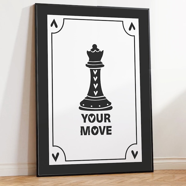 Chess Piece | Queen | Game | Digital Art Print White and Dark Gray *YOUR MOVE* Cute Flirty Trendy Printable Wall Art