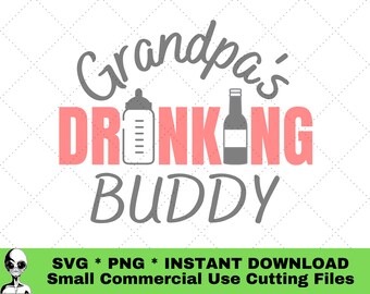 Free Free 140 Grandpas Drinking Buddy Svg SVG PNG EPS DXF File