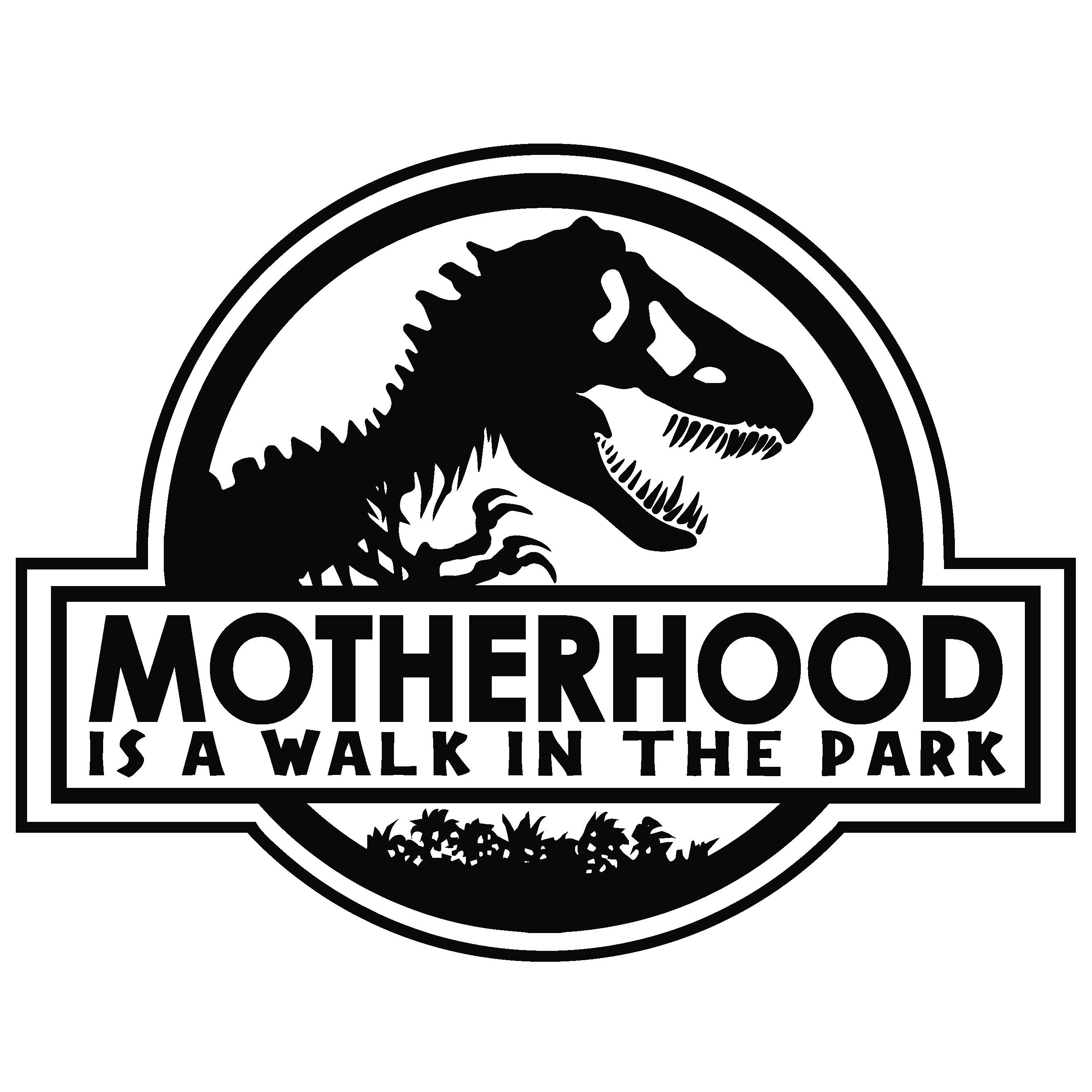 Motherhood is a Walk in the Park Svg Dinosaur Svg | Etsy UK