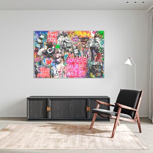 May include: A colourful abstract art print featuring a collage of images and text. The text includes "Always Dream Big", "Follow Your Dreams", "Love is All We Need", and "I Life This".