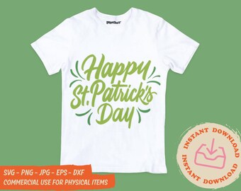 Happy St Patricks day SVG DXF JPEG, St Patrick's Day Svg File, Instant Download Cricut Cut File, Silhouette Cut File, Download.