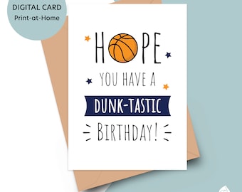 Basketball Birthday Card - PRINTABLE Sports Birthday Card, Digital Card for Son, Kids Birthday Card, Dunktastic Birthday Card, 5x7 Card