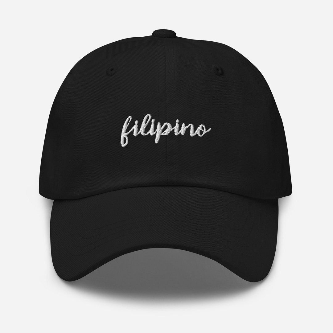 Filipino Hat Filipino Dad Hat Filipino Cap Filipino Minimalist Hat