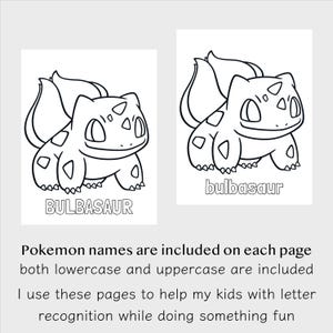 May include: Two black and white colouring pages featuring a cartoon image of Bulbasaur, a Pokemon character. The Pokemon's name is written in both lowercase and uppercase letters on each page.