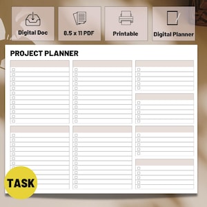 May include: A white project planner with a black title "PROJECT PLANNER" and a yellow circle with the word "TASK" in black text. The planner has four sections with checkboxes and lines for writing tasks. The planner is available as a digital document, printable PDF, and digital planner.