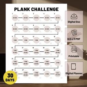 May include: A printable 30-day plank challenge chart with a yellow circle at the bottom that says "30 Days". The chart has 30 circles with numbers 1 through 30 inside each circle. Each circle also has a time listed inside, starting with 30 seconds and increasing to 2 minutes and 45 seconds. The last circle says "Until Failure".