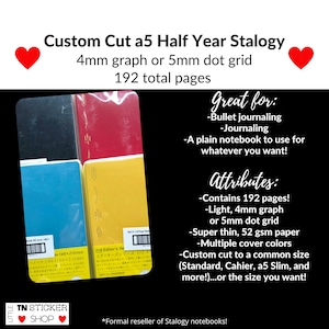 May include: A collection of custom-cut a5 half-year Stalogy notebooks in various colors, including blue, red, and yellow. The notebooks feature a 4mm graph or 5mm dot grid, 192 pages, and are made with thin 52 gsm paper. The text on the image says "Custom Cut a5 Half Year Stalogy".