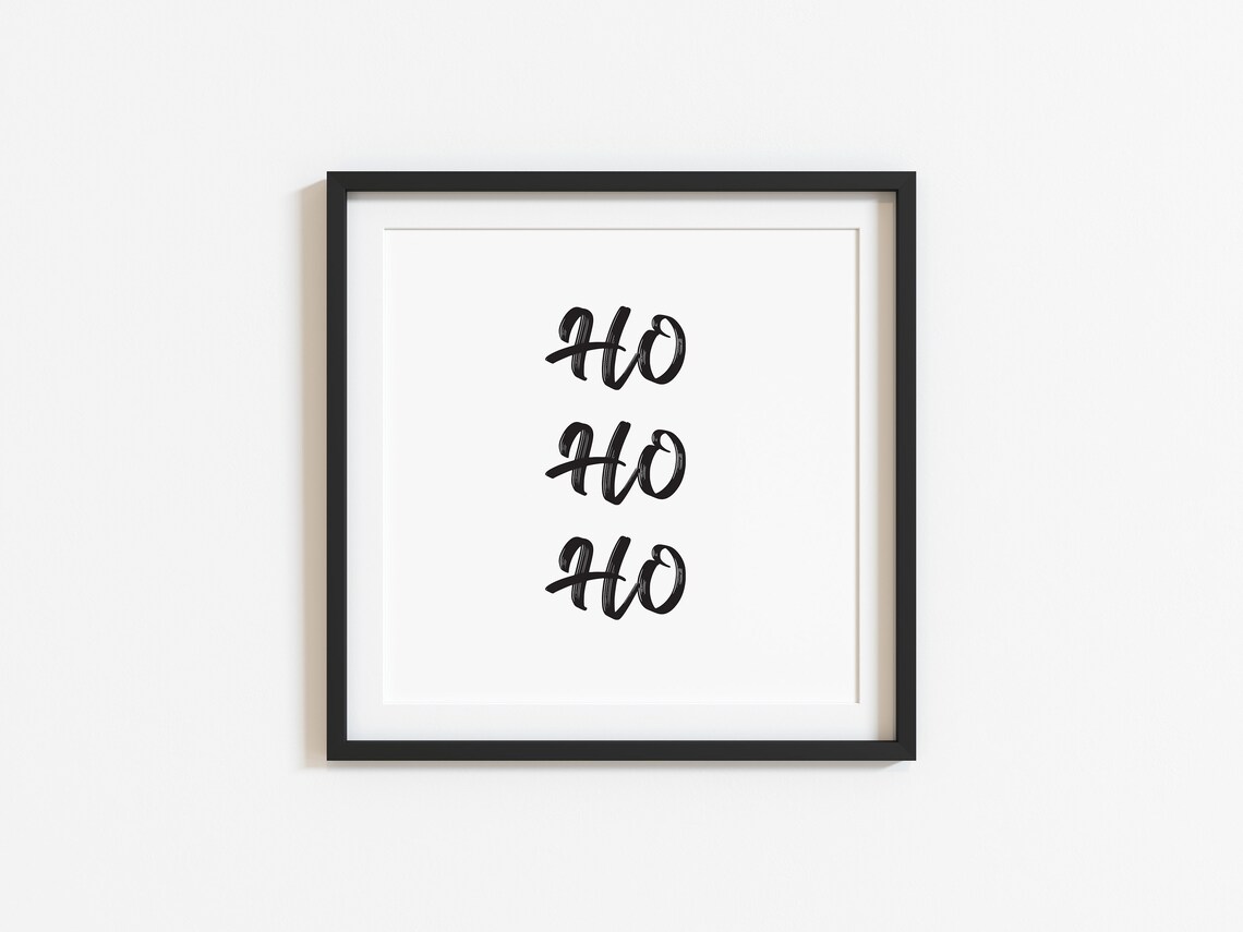 Christmas Printable Wall Art Ho Ho Ho Print Christmas Decor - Etsy