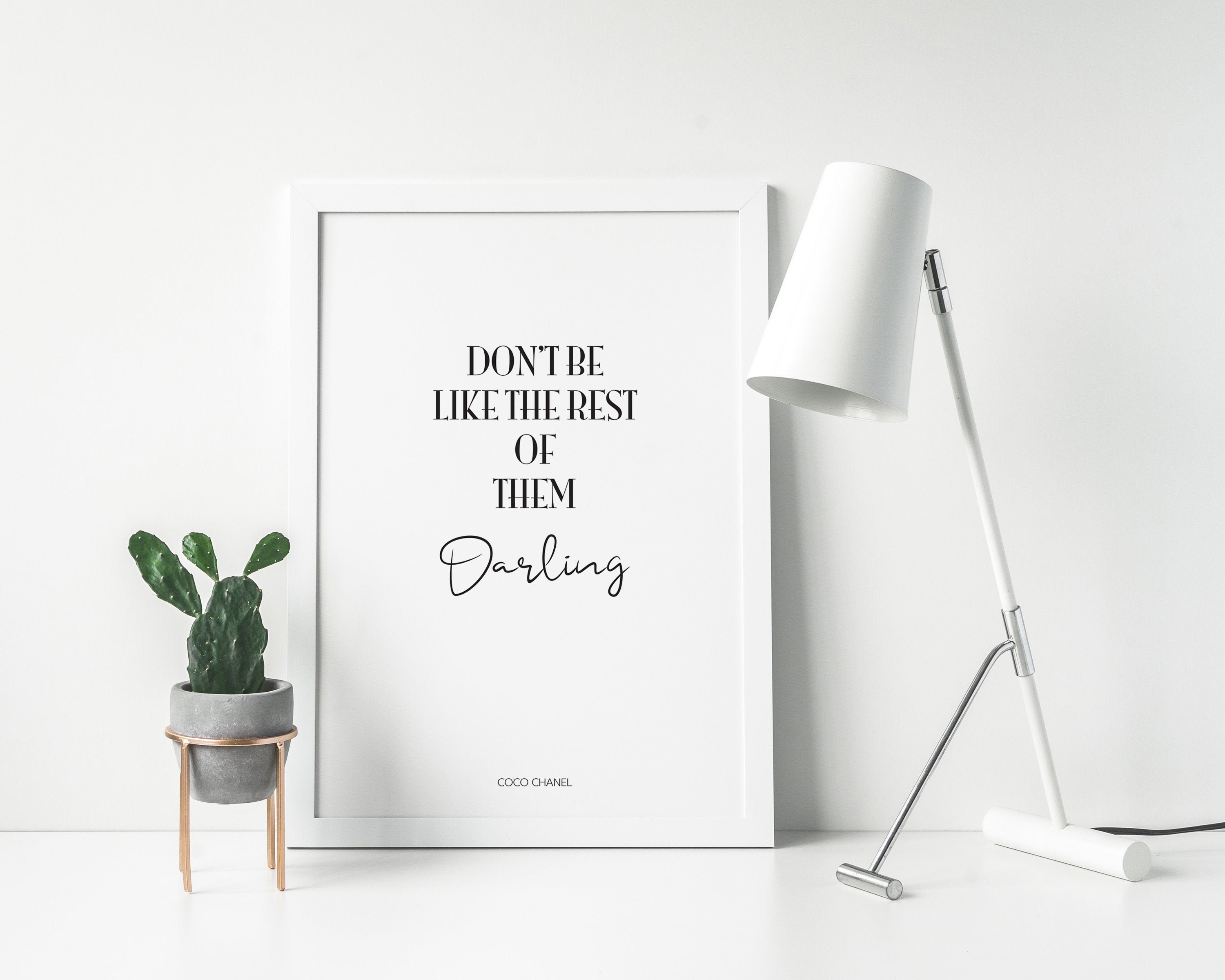 Buy Don't Be Like the Rest of Them Darling COCO CHANEL Quote