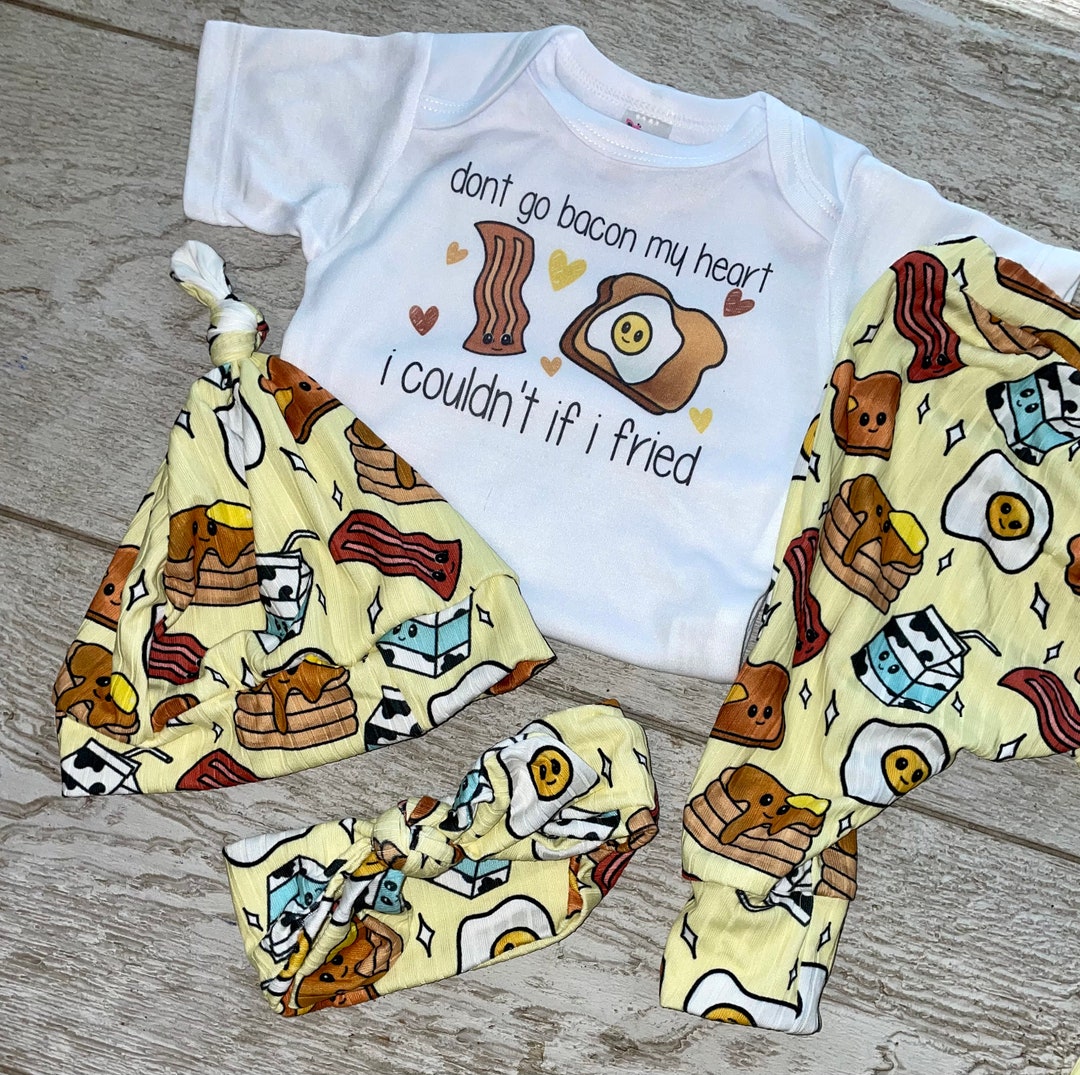 Dont Go Bacon My Heart I Couldnt If I Fried Baby Set/ Baby Breakfast