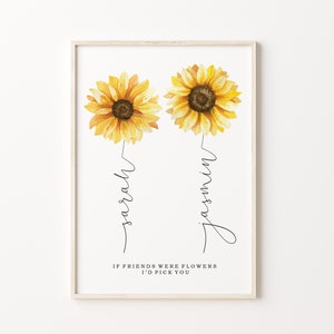 Personalized Sunflower Friendship Print, Custom Best Friend Gift, Long Distance Friendship Gift, Sister Gifts, Family Custom Birthday Gift