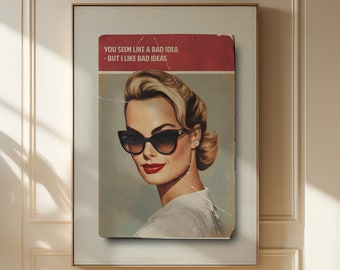 You seem like a bad idea - James McQueen / Harland Miller / Connor Brothers style Penguin classics book cover art print