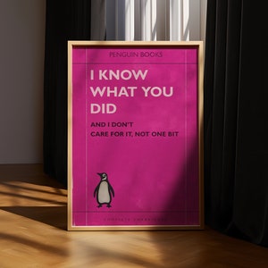 So cosa hai fatto - e non mi interessa - Stampa artistica della copertina del libro dei classici Penguin in stile James McQueen / Harland Miller / Connor Brothers