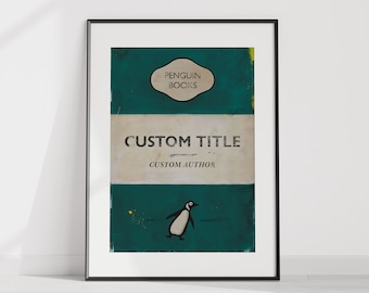 May include: A teal and white printable poster with a penguin illustration and the text "Penguin Books", "Custom Title", and "Custom Author".
