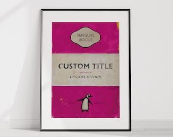 May include: A pink and white Penguin Books cover with a black penguin illustration. The cover reads "CUSTOM TITLE" and "CUSTOM AUTHOR".