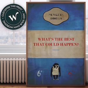 Wat is het beste dat kan gebeuren? -James McQueen / Harland Miller / Connor Brothers stijl Penguin klassiekers boekomslag kunstprint